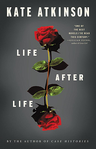 Life After Life by Kate Atkinson