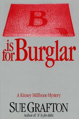 B Is for Burglar by Sue Grafton