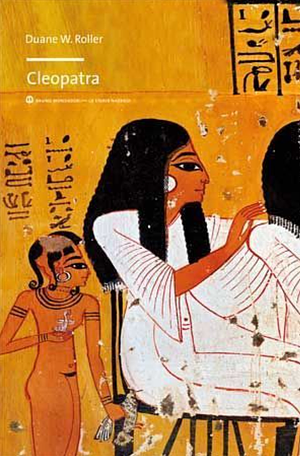 Cleopatra  by Duane W. Roller