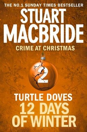 Turtle Doves by Stuart MacBride