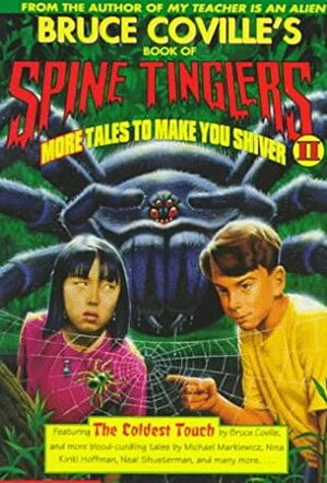 Bruce Coville's Book of Spine Tinglers II: More Tales to Make You Shiver by Bruce Coville, Lisa Meltzer