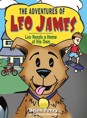 The Adventures of Leo James by Brien Perry