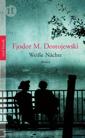 Weiße Nächte by Hermann Röhl, Fyodor Dostoevsky