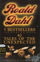 Kiss, Kiss, Over To You, Switch Bitch, Someone Like You, Four Tales Of The Unexpected, My Uncle Oswald by Roald Dahl