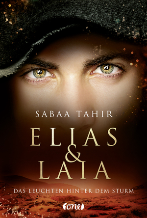 Elias & Laia - Das Leuchten hinter dem Sturm by Sabaa Tahir