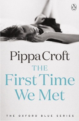 The First Time We Met by Pippa Croft