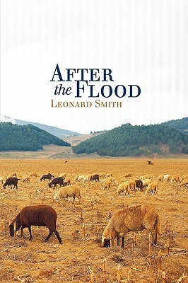 After the Flood by Smith Leonard Smith, Leonard Smith