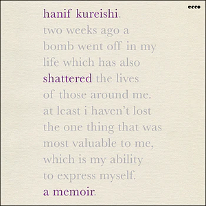 Shattered: A Memoir by Hanif Kureishi