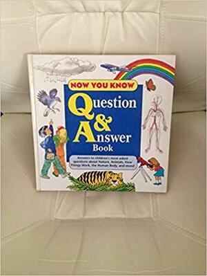 Now You Know Question And Answer Book by Jack Long