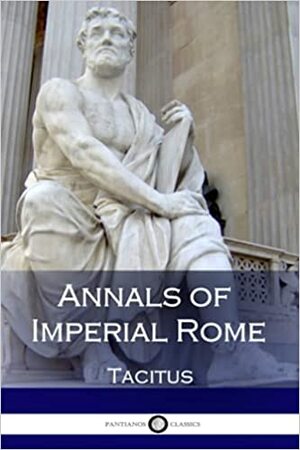 The Annals of Imperial Rome by Tacitus