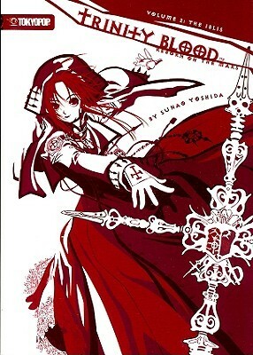 Trinity Blood: Reborn on the Mars, Volume 2: The Iblis by Sunao Yoshida, Thores Shibamoto, Sue Shambough