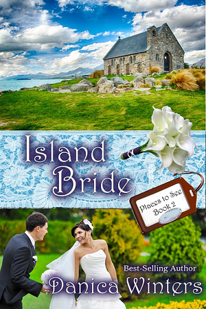 Island Bride by Danica Winters