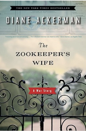 The Zookeeper's Wife by Diane Ackerman