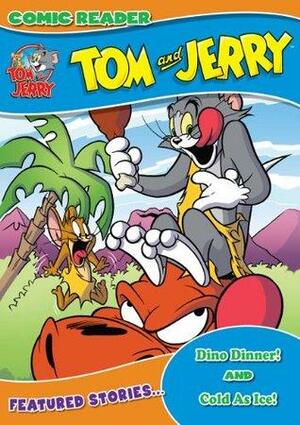 Tom and Jerry: Dino Dinner/Cold as Ice by Ed Caruana