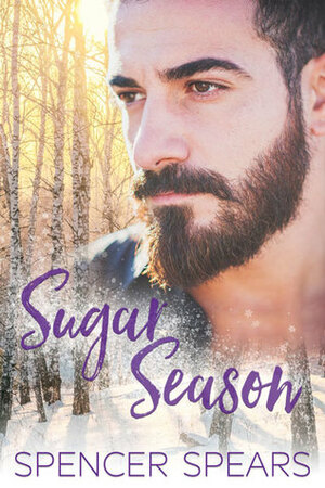Sugar Season by Spencer Spears