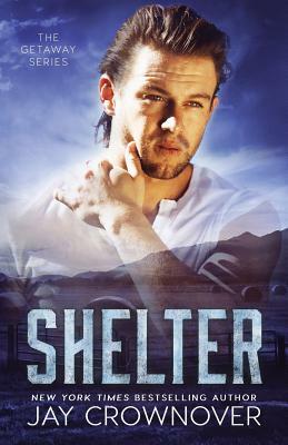 Shelter by Jay Crownover