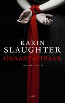 Onaantastbaar by Karin Slaughter