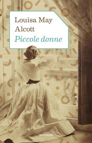 Piccole donne by Louisa May Alcott