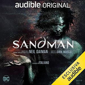 The Sandman: Atto I by Dirk Maggs