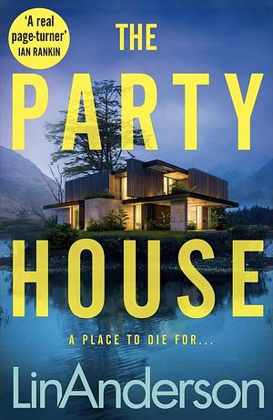 The Party House by Lin Anderson