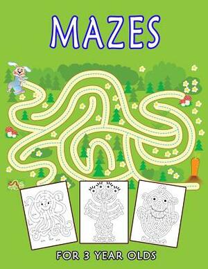 Mazes for 3 Year Olds: Amazing Maze for Children Activity Books by David Ferreira
