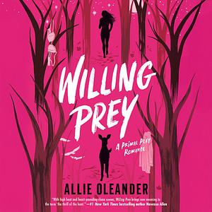 Willing Prey by Allie Oleander