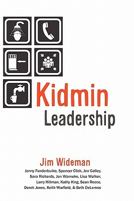 Kidmin Leadership by Jim Wideman
