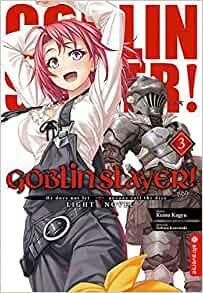 Goblin Slayer! Light Novel 03 by Kumo Kagyu