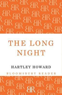 The Long Night by Howard Hartley, Hartley Howard
