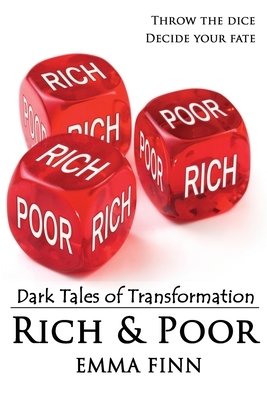 Rich & Poor by Emma Finn