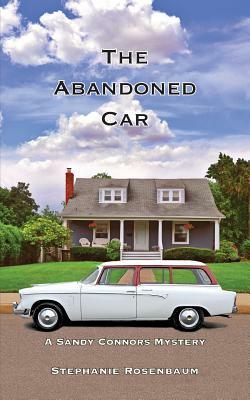 The Abandoned Car by Stephanie Rosenbaum