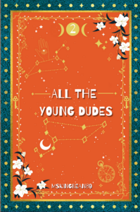 All the Young Dudes: Years 5-7 by MsKingBean89