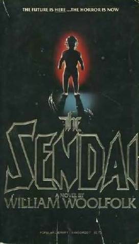 The Sendai by William Woolfolk