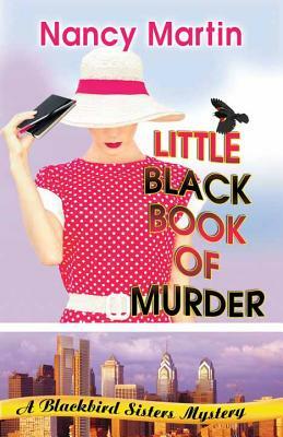 Little Black Book of Murder by Nancy Martin