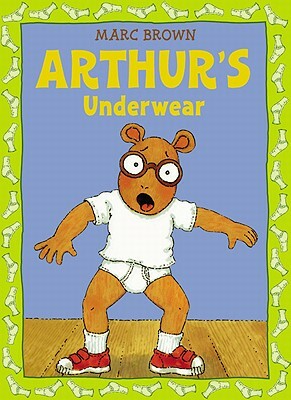 Arthur's Underwear by Marc Brown