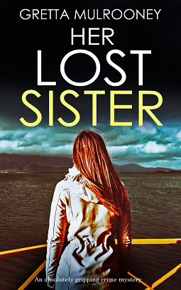 Her Lost Sister by Gretta Mulrooney