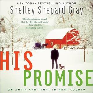 His Promise: An Amish Christmas in Hart County by Shelley Shepard Gray