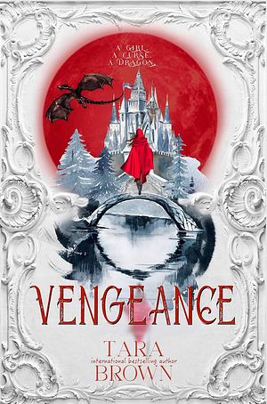 Vengeance by Tara Brown