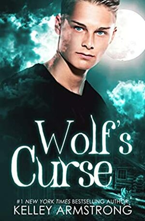 Wolf's Curse by Kelley Armstrong