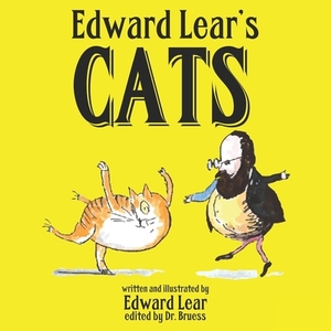 Edward Lear's Cats by Edward Lear