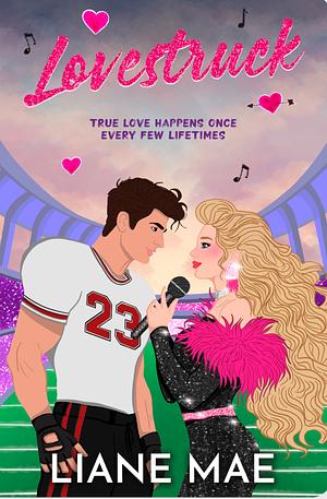 Lovestruck by Liane Mae