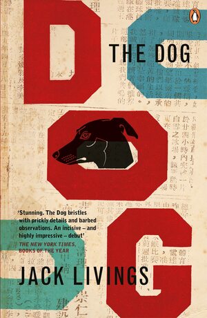 The Dog by Jack Livings