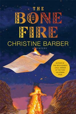 The Bone Fire by Christine Barber