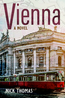 Vienna by Nick Thomas