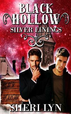 Black Hollow: Silver Linings by Sheri Lyn, Black Hollow