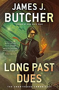 Long Past Dues by James J. Butcher