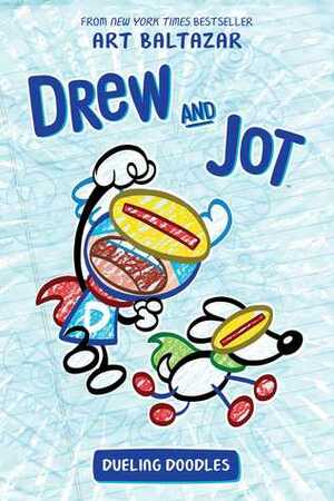 Drew And Jot: Dueling Doodles by Art Baltazar