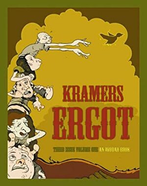 Kramers Ergot #3 by Luke Quigley, Neil Fitzpatrick, Sara Varon, Hans Rickheit, Sammy Harkham