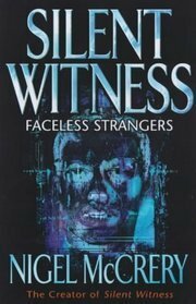 Faceless Strangers by Nigel McCrery