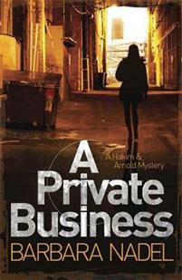 A Private Business by Barbara Nadel